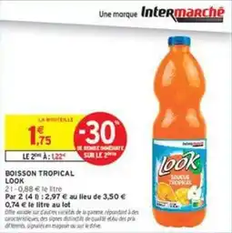 Intermarché Contact Look - boisson tropical offre
