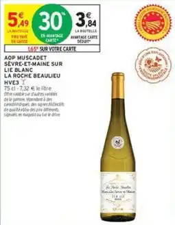 Intermarché Contact Muscadet - aop sevre-et-maie sur la roche beaulieu offre