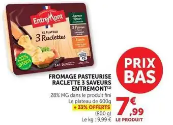 Entremont - fromage pasteurise raclette 3 saveurs