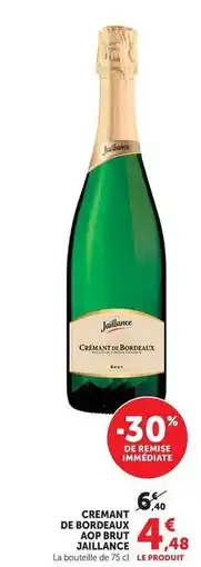 Maximarché Jaillance - cremant de bordeaux aop brut offre