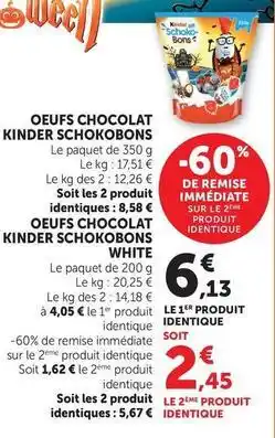 Maximarché Ferrero rocher - oeufs chocolat kinder schokobons offre