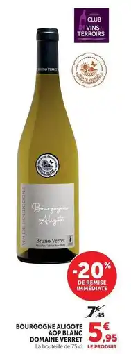 Maximarché Bourgogne aligote aop blanc offre