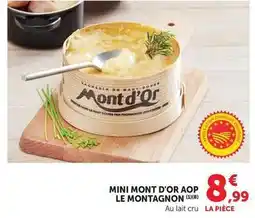 Maximarché Le montagnon - mini mont d'or aop offre
