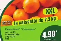 Norma Clémentines Clémenules offre