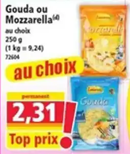 Norma COLONA Gouda ou Mozzarella offre