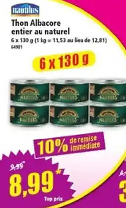 Norma Nautilus Thon Albacore entier au naturel offre