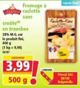 Norma LICKERHOLZ Fromage à raclette sans croûte en tranches offre