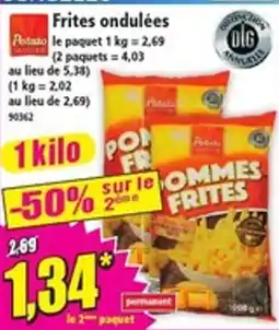 Norma Potato Frites ondulées offre
