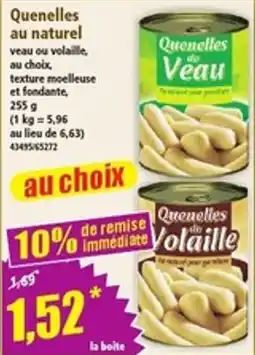 Norma Quenelles de Veau offre