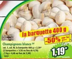 Norma Champignons blancs offre