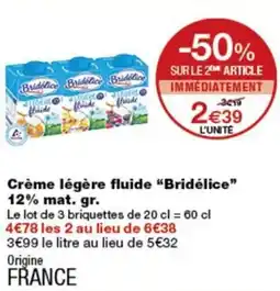 Monoprix Bridélice Crème légère fluide offre