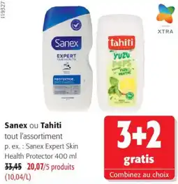 Colruyt Sanex Tahiti offre