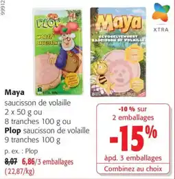 Colruyt Maya saucisson de volaille offre