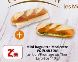 Coccinelle Express POULAILLON Mini baguette Moricette offre