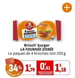 Coccinelle Express LA FOURNÉE DORÉE Brioch' burger offre