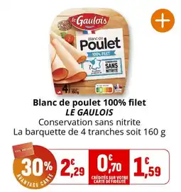 Coccinelle Express LE GAULOIS Blanc de Poulet offre