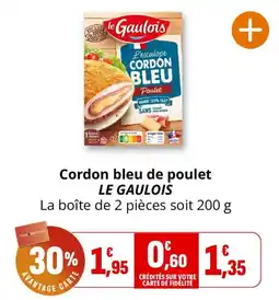 Coccinelle Express LE GAULOIS Cordon bleu de poulet offre