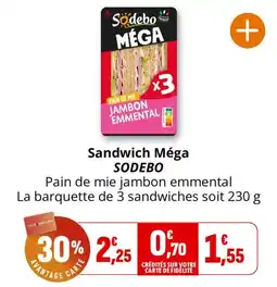 Coccinelle Express SODEBO Sandwich Méga offre