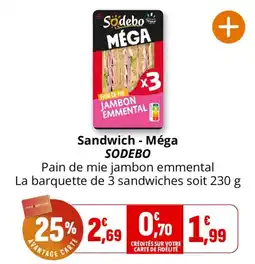 Coccimarket SODEBO Sandwich - Méga offre