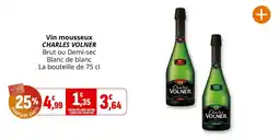 Coccimarket CHARLES VOLNER Vin mousseux offre