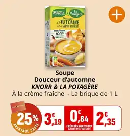 Coccimarket Knorr & La Potagère Soupe Douceur d'automne offre