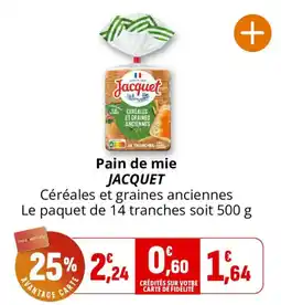 Coccimarket JACQUET Pain de mie offre