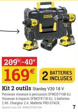 Espace emeraude Stanley Kit 2 outils V20 18 V offre