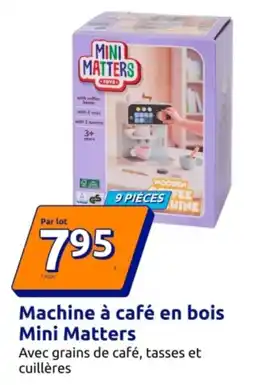 Action Mini Matters Machine à café en bois offre