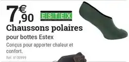 Espace emeraude ESTEX Chaussons polaires offre