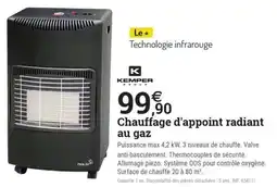 Espace emeraude KEMPER Chauffage d'appoint radiant offre