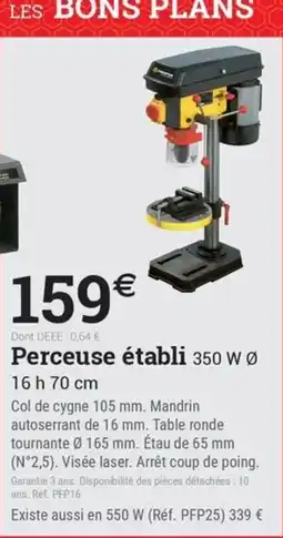 Espace emeraude Perceuse établi offre
