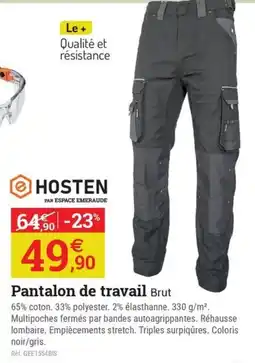 Espace emeraude HOSTEN Pantalon de travail Brut offre