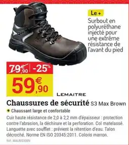 Espace emeraude LEMAITRE Chaussures de sécurité S3 Max Brown offre