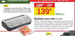 Espace emeraude FoodSaver Machine sous vide VS2290X offre