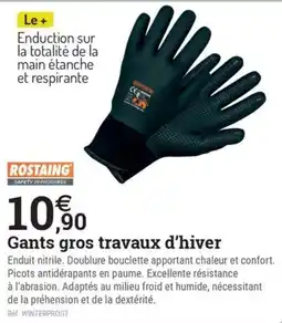 Espace emeraude ROSTAING Gants gros travaux d'hiver offre