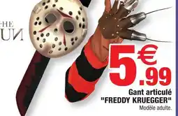 Bazarland Gant articulé freddy krueger offre
