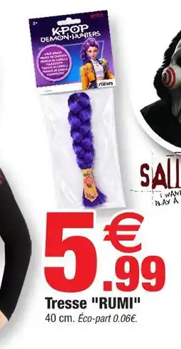 Bazarland Tresse rumi offre