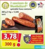 Norma Aux produits saugets - 2 saucisses de montbéliard offre