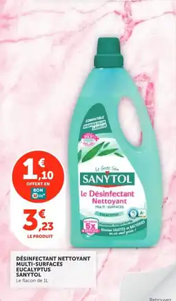 Utile SANYTOL DÉSINFECTANT NETTOYANT MULTI-SURFACES EUCALYPTUS offre