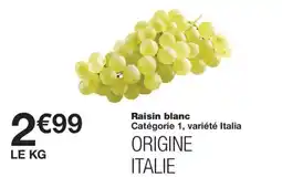 Monop' Raisin blanc offre