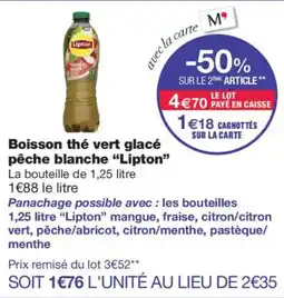 Monop' Lipton Boisson thé vert glacé pêche blanche offre