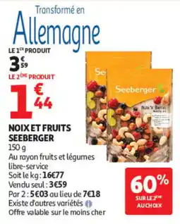 Auchan Seeberger noix et fruits offre