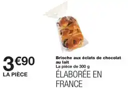 Monop' Brioche aux éclats de chocolat au lait offre