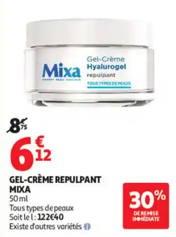 Auchan Mixa Gel-Crème repulpant offre