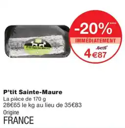 Monop' P'tit Sainte-Maure offre