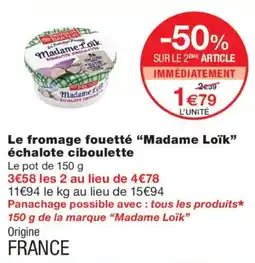 Monop' Madame Loïk fromage fouetté offre
