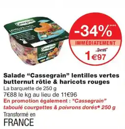 Monop' Cassegrain Salade lentilles vertes butternut rôtie & haricots rouges offre