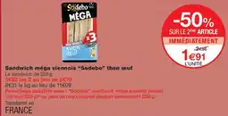 Monop' Sodebo Sandwich méga viennois thon œuf offre