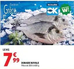 Auchan Mr. Goodfish DORADE ROYALE offre