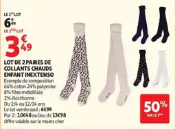 Auchan INEXTENSO Collants chauds enfant offre